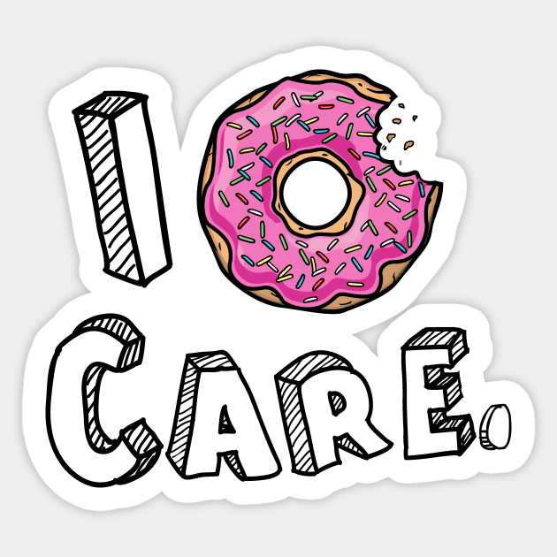 I Donut Care Funny Sticker by cloud9hopper